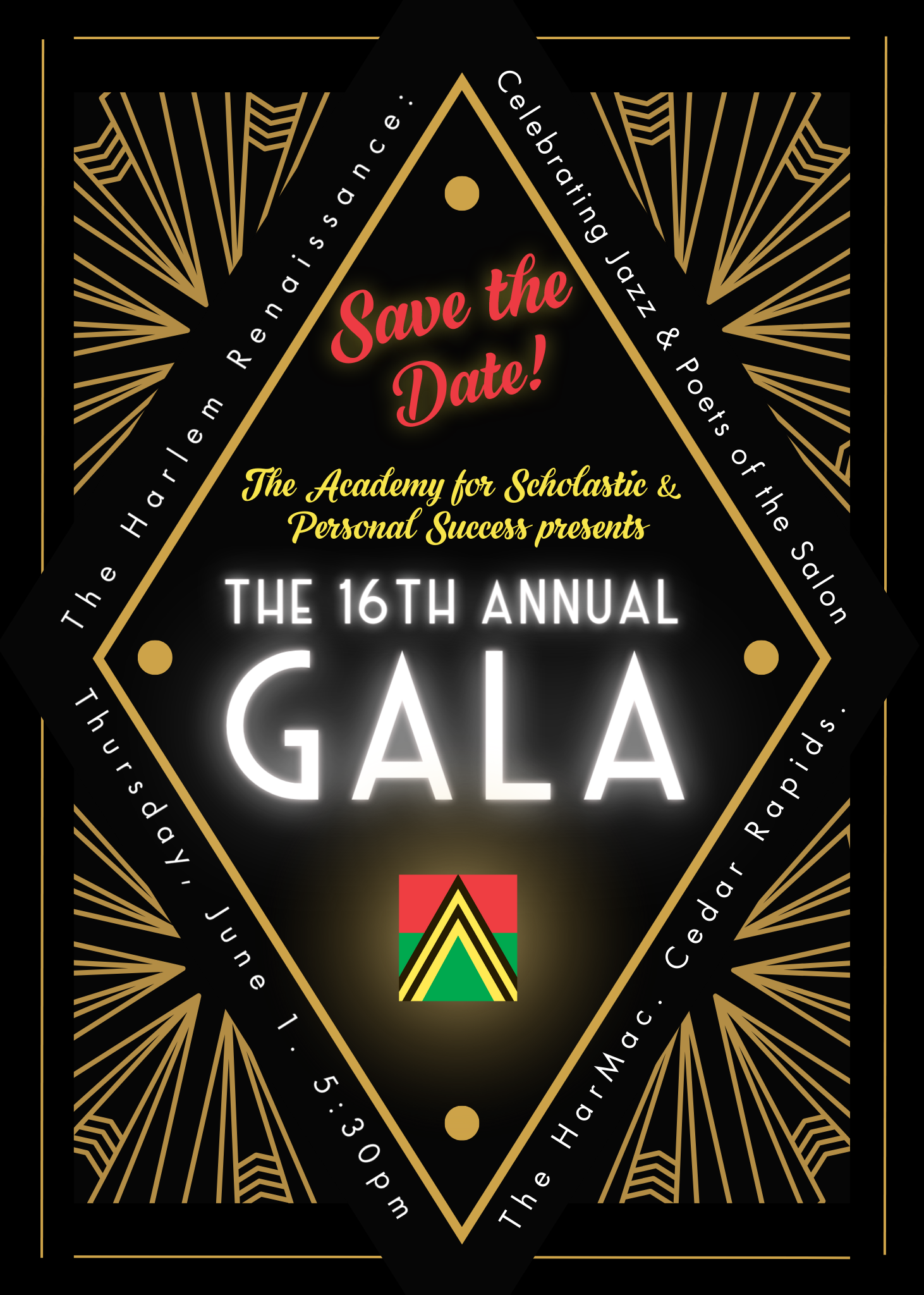 The Academy SPS 16th Annual Gala Save the Date. Gala is on June 1st at 5:30pm.